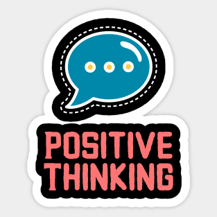 Positive Thinking Sticker